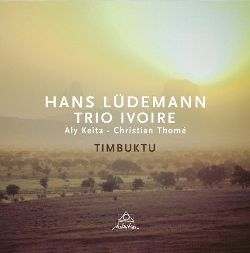 Hans Ludemann & Trio Ivoire - Timbuktu [CD]