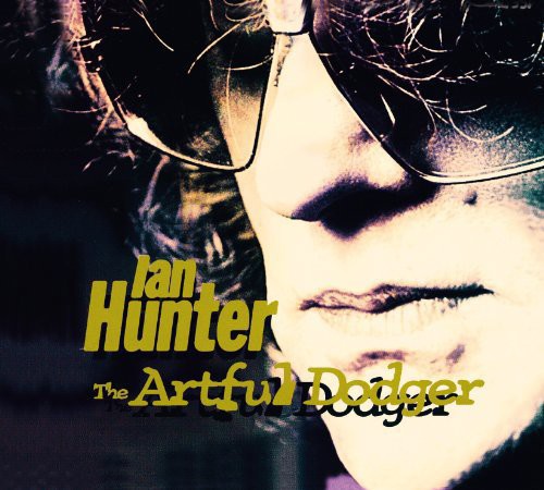Ian Hunter - Artful Dodger [CD]