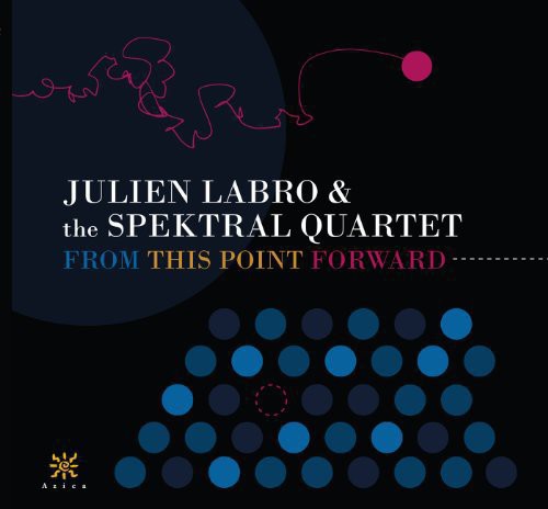 Julien Labro - From This Point Forward [CD]