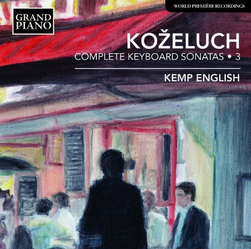 Kozeluch - Comp Keyboard Sonatas Vol 3 [CD]