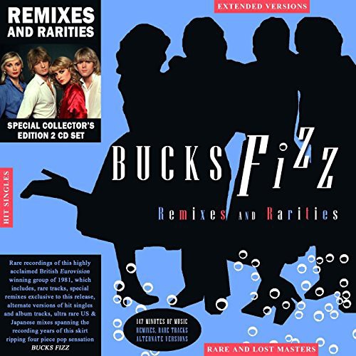 Bucks Fizz - Remixes & Rarities: Special Collector's Edition [CD]