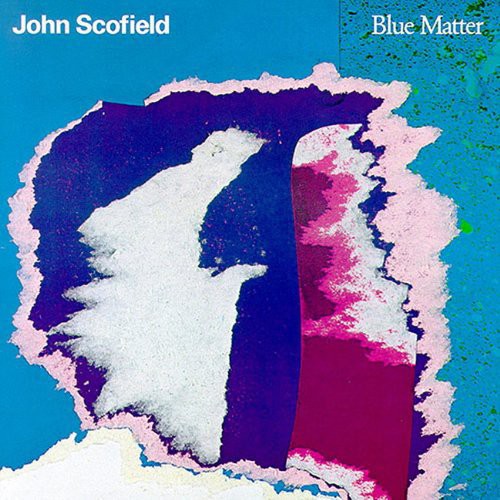 John Scofield - Blue Matter [CD]