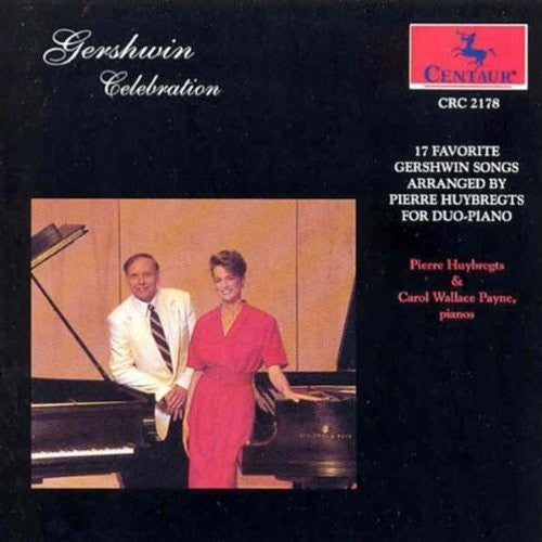 Gershwin / Pierre Huybregts - Celebration / Arrangements for 2 Pianos [CD]
