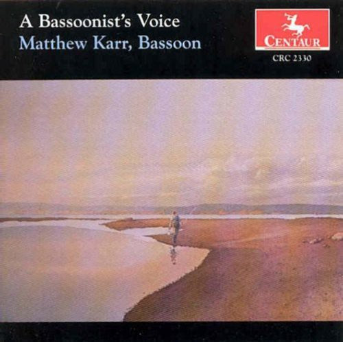 Bach / Schumann / Villa-Lobos / Dunhill / Karr - Bassoonist's Voice [CD]