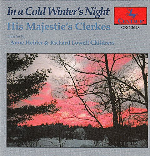 His Majestie's Clerkes - In A Cold Winter's Night: Xmas Choral Music [CD]