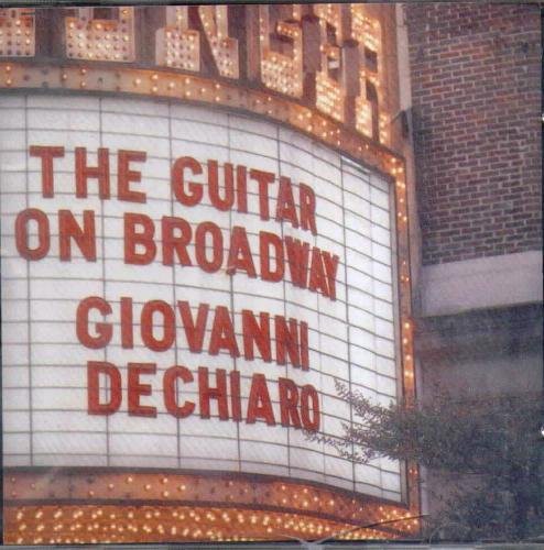 De Chiaro - Guitar on Broadway [CD]