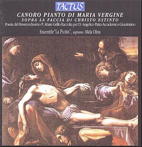Ensemble La Flora - Canoro Pianto Di Maria Vergine [CD]
