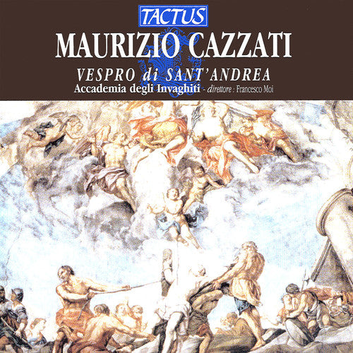 Cazzati / Accademia Degli Invaghiti / Moi - Vespers of Saint Andrew [CD]