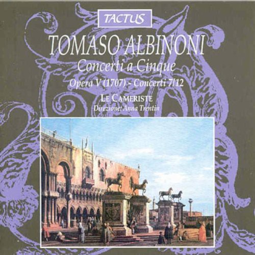 Albinoni / Trentin - Concerti a Cinque 7-12 / Cameriste [CD]