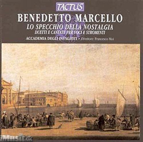 Marcello / Accademia Degli Invaghiti / Moi - Mirror of Nostalgia [CD]