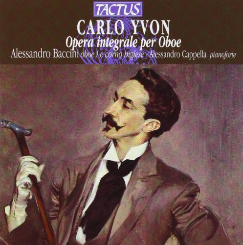 Yvon / Baccini / Di Rosa / Staibano / Cappella - Oboe Works [CD]