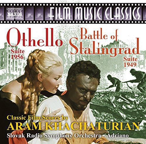 Khachaturian - Battle of Stalingrad & Othello Suites [CD]