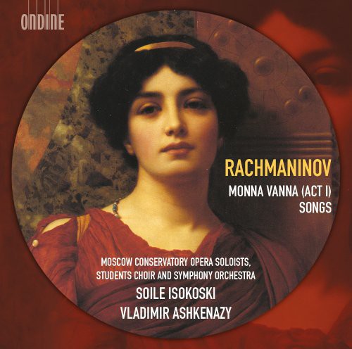 Ashkenazy / Moscow Conservatory Opera Soloists - Monna Vannan Songs [CD]