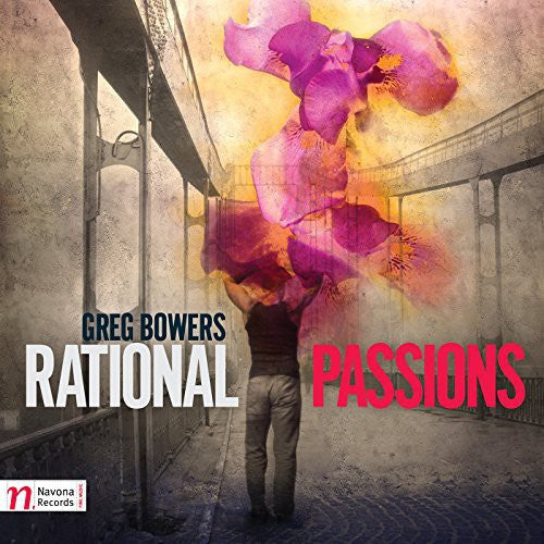 Bowers - Rational Passions [CD]