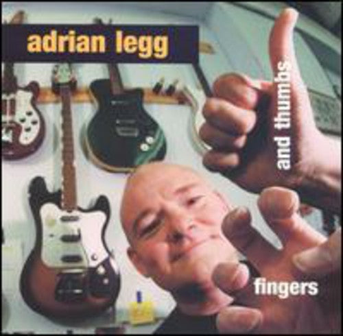 Adrian Legg - Fingers & Thumbs [CD]