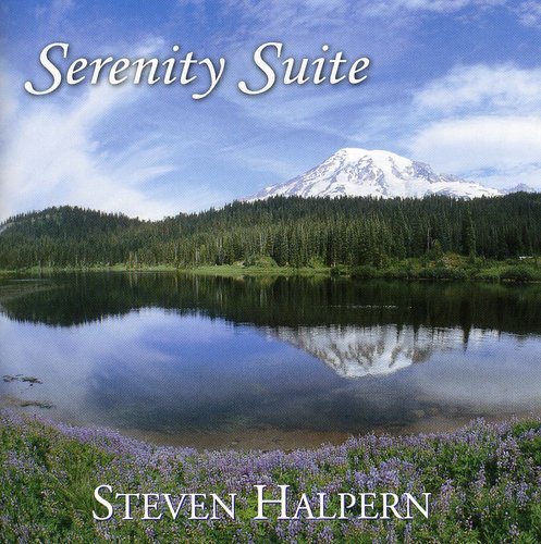 Steven Halpern - Serenity Suite: Music & Nature [CD]