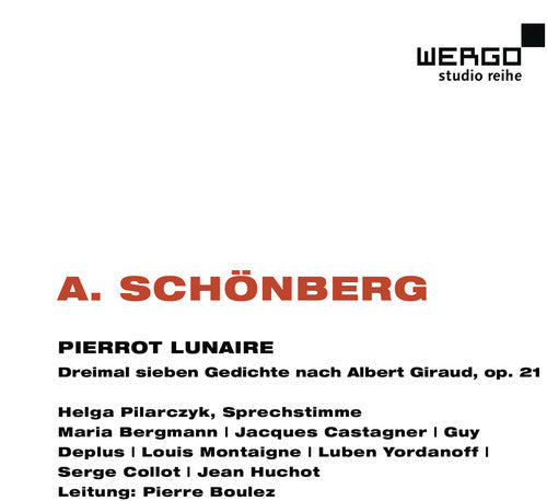 Schoenberg / Pilarczyk / Bergmann / Castagner - Pierrot Lunaire [CD]