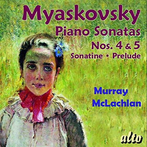 Myaskovsky / Mclachlan - Piano Sons 4 & 5 [CD]