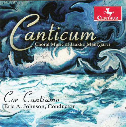Mantyjarvi / Weiss / Filetti / Ferguson - Canticum: Choral Music of Jaakko Mantyjarvi [CD]