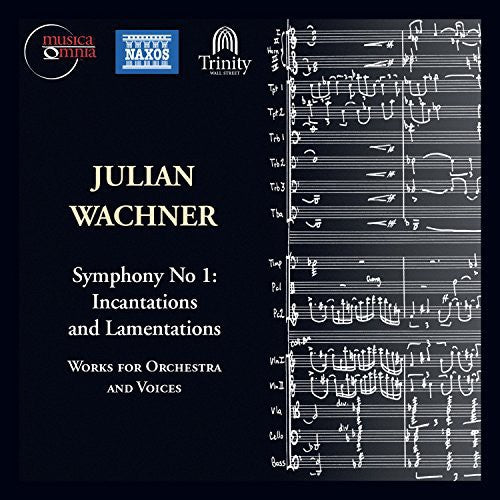 Wachner / Muirhead / Burchett / Burns - Sym 1 Incantations & Lamentations Voices [CD]