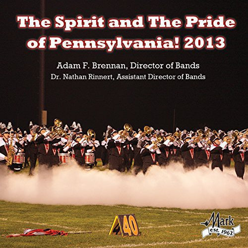 Smith / Butler / Struass / Beethoven - Spirit & the Pride of Pennsylvania 2013 [CD]
