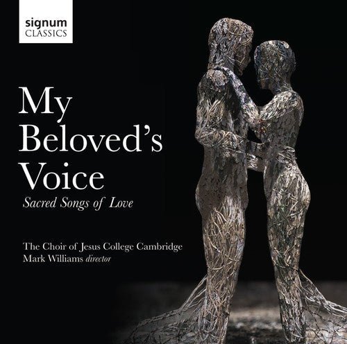 Williams - My Beloved's Voice: Sacred Songs of Love [CD]
