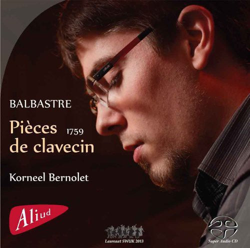 Korneel Bernolet - Pieces de Clavecin 1759 [CD]