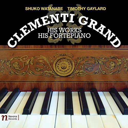 Clementi / Watanabe / Gaylard / Petty - Clementi Grand [CD]