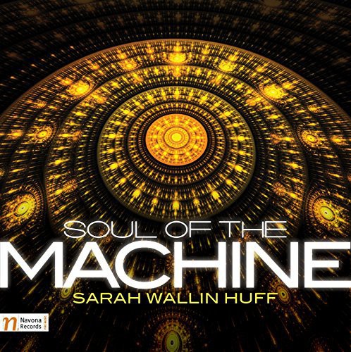Huff / Muzik / Latal / Kaucka / Kuzela - Soul of the Machine [CD]