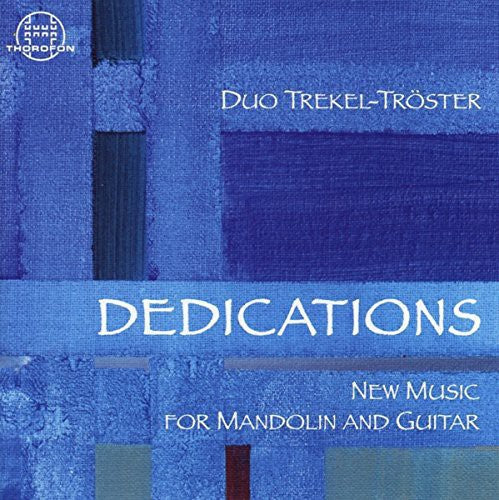 Wusthoff / Joppichratzkowski / Kobayashi - Dedications-New Music for Mandolin & Guitar [CD]