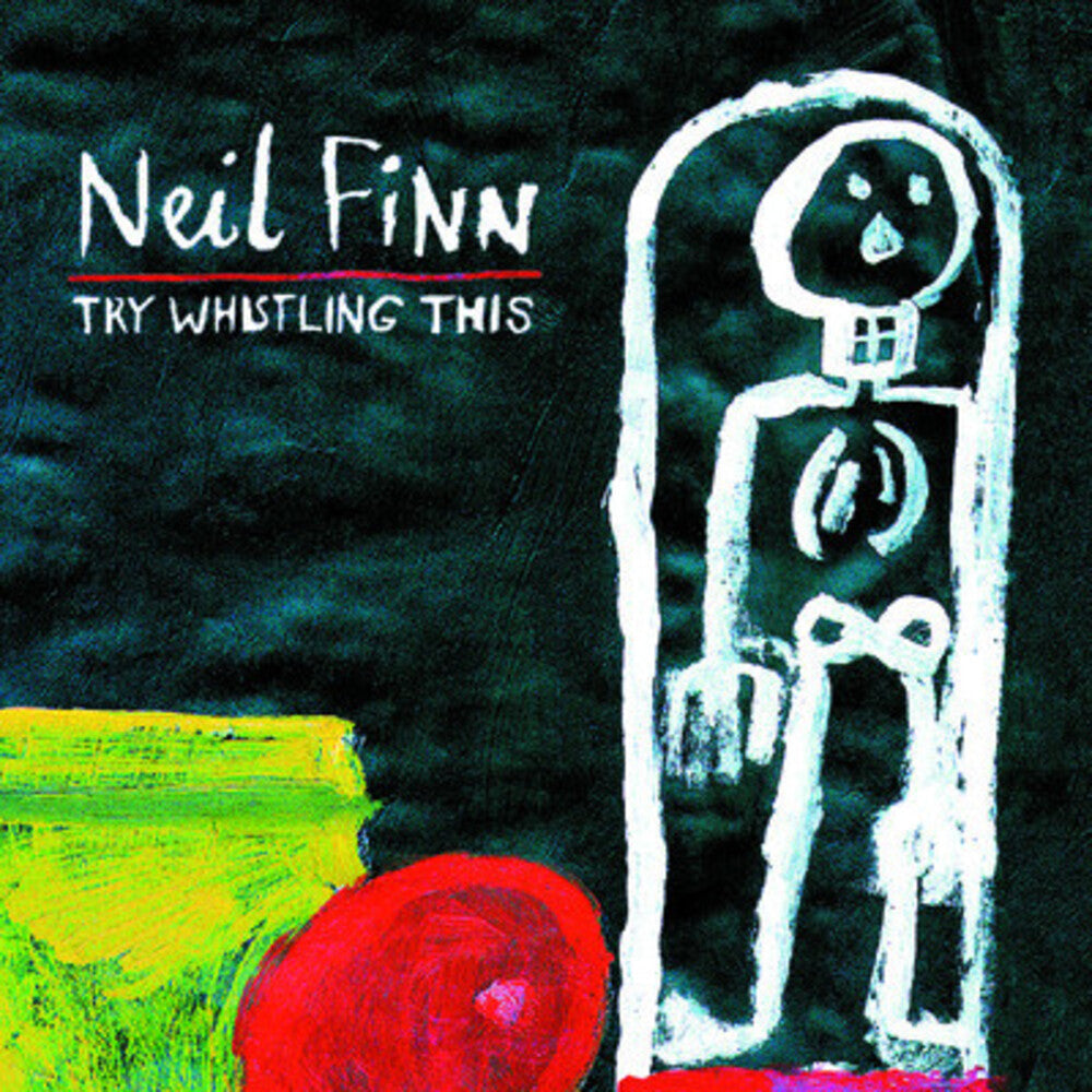 Neil Finn - Try Whistling This [CD]