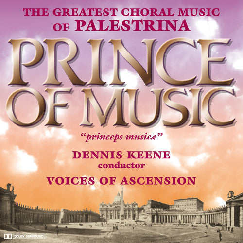 Voices of Ascension Chorus - Prince of Music: Music of Palestrina [CD]