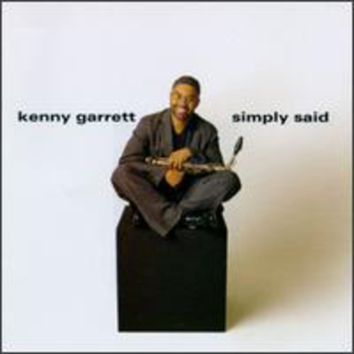 Kenny Garrett - Simply Said [CD]