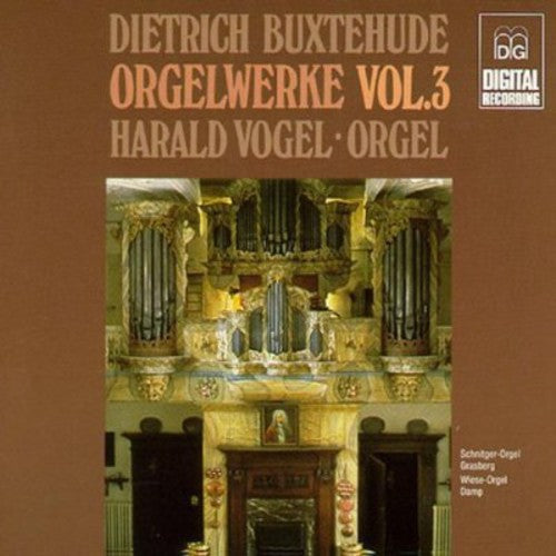 Dietrich Buxtehude - Organ Works-Vol. 3 [CD]