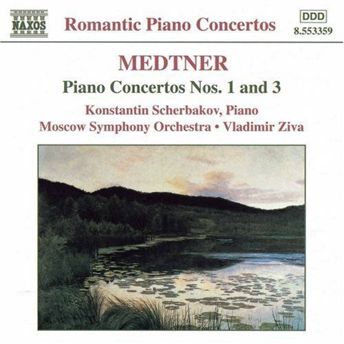 Medtner / Scherbakov / Ziva - Piano Cto 1 C Min Op 33 / Piano Cto 3 E Min Op 60 - Music CD