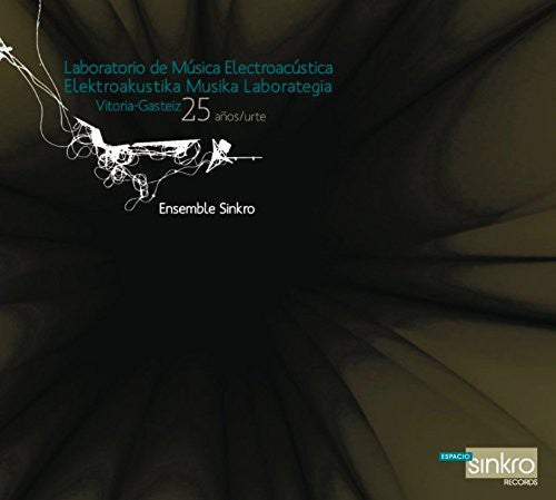 Ensemble Sinkro - Laboratorio Musica Electroacustica 25 Anos [CD]