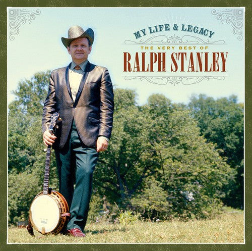 Ralph Stanley - My Life & Legacy: Very Best of Ralph [CD]