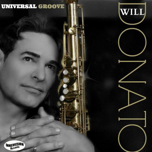 Will Donato - Universal Groove [CD]