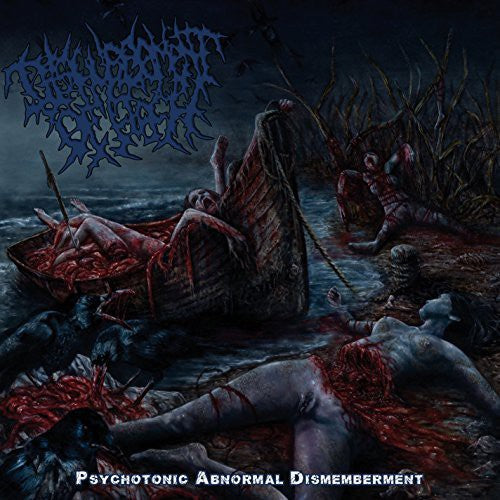 Disfigurement Of Flesh - Psychotonic Abnormal Dismemberment [CD]