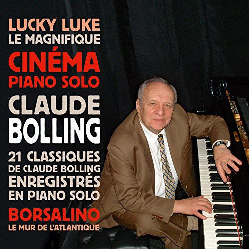 Bolling - Cinema Piano Solo / 21 Classiques de Claude Bollin [CD]