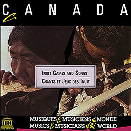 Canada Inuit Games & Songs / Various - Canada: Inuit Games & Songs / Various [CD]