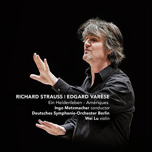 Deutches Symphonie-Orchester Berlin - Ein Heldenleben & Ameriques [CD]