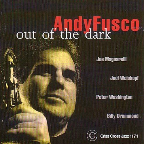 Andy Fusco Quintet - Out Of The Dark [CD]