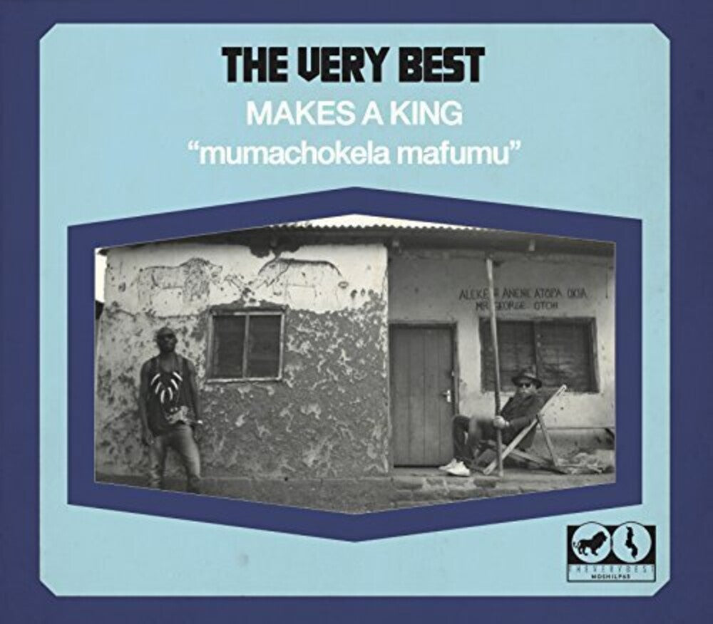 The Very Best - Makes a King [CD]