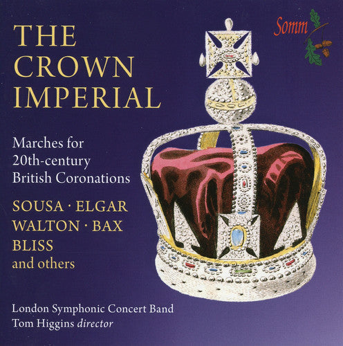 Sousa / London Symphonic Concert Band / Higgins - Crown Imperial [CD]