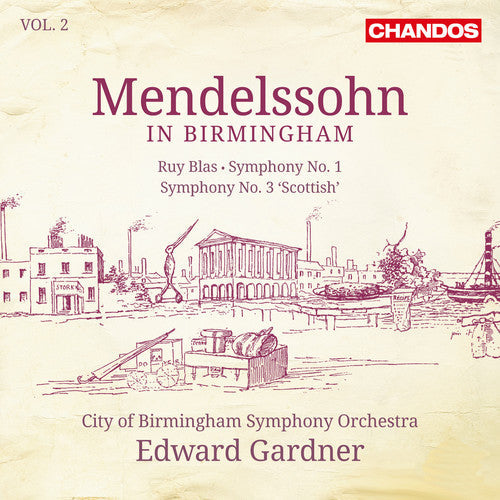 Mendellsohn / City Of Birmingham Sym Orch / Gardne - Mendlessohn in Birmingham 2 [CD]