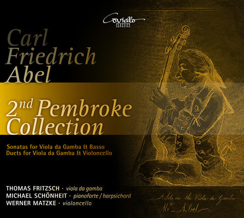 Abel / Fritzsch / Schonheit / Matzke - 2nd Pembroke Collection [2 CD]