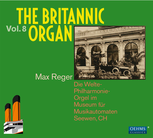 Reger / Britannic Organ / Seewen - Britannic Organ 8 [2 CD]