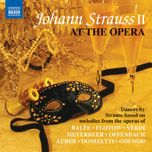 Strauss / Slovak State Phil Orch / Slovak Radio S - Johann Strauss II at the Opera [CD]