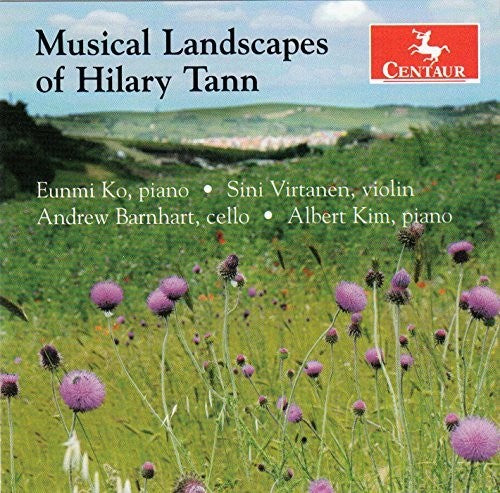 Tann / Ko / Virtanen / Barnhart / Kim - Musical Landscapes of Hilary Tann [CD]
